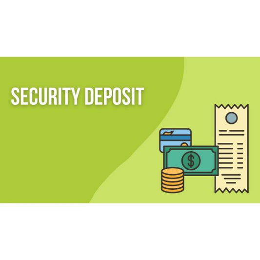 Security Deposit